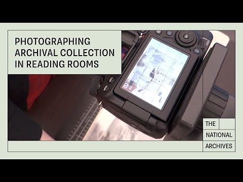Research Tips: How to Photograph Collections in The National Archives
