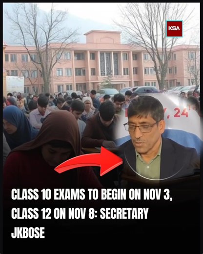 2.8K views | Class 10 Exams to begin on Nov 3, Class 12 on Nov 8: Secretary JKBOSE Students in classes 10th, 11th & 12th (Annual Regular 2025 exam, Oct-Nov session) get 15% syllabus relaxation in Kashmir, winter zone areas of Jammu & Ladakh. Attempt any 85% of the paper; question papers from the full syllabus. #Education #JKBoard #SyllabusRelaxation | Kashmir Student Alerts | Facebook
