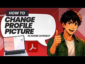How To Change Your Profile Picture In Adobe Acrobat (Updated 2026)