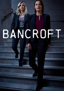 Bancroft TV Series (2017-2020), Watch Full Episodes of All Seasons Online