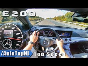 2019 Mercedes Benz E Class E200 AUTOBAHN POV TOP SPEED by AutoTopNL