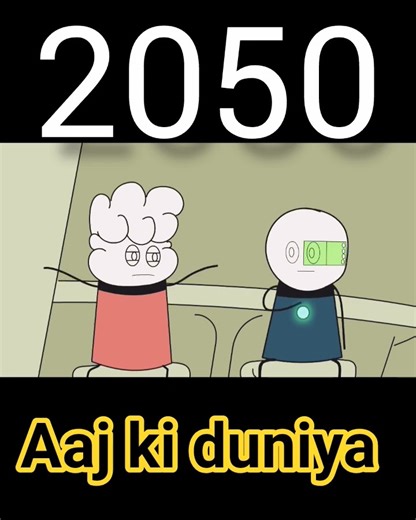 aaj ki duniya 2050 #animationstyle
