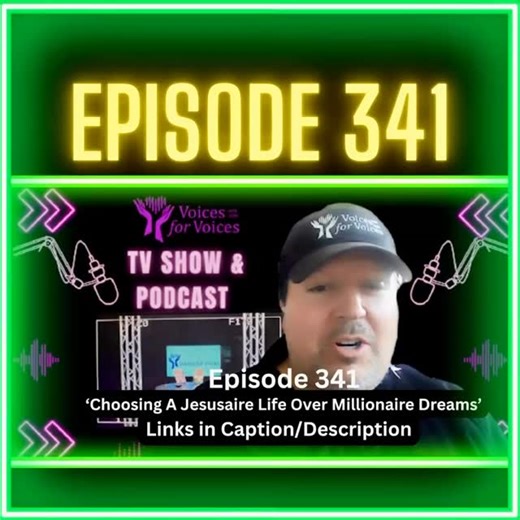 Choosing A Jesusaire Life Over Millionaire Dreams | Ep 341 📺Rumble: voices-for-voices.org/4o4rymS 📺YouTube: voices-for-voices.org/42M6Sau 🎧Web Browser: voices-for-voices.org/3WJ9frC 🎧Apple Podcasts: voices-for-voices.org/4hoaMwu 🎧Podcast Addict: voices-for-voices.org/4eqJp32 🎧📺: Any Smart Speaker/TV 🎧CastBox: voices-for-voices.org/4nlhiqp 🎧iVoox: voices-for-voices.org/4nAXbEu 🎧Spotify: voices-for-voices.org/3UfceGE 🎧Podbean: voices-for-voices.org/4fjHVID 🎧iHeart: voices-for-voices.or