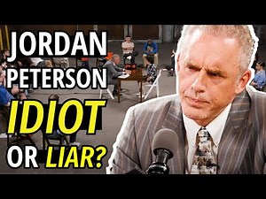 Exposing Jordan Peterson - When Theists Fail
