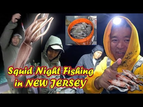 Night Squid Fishing in New Jersey! Đi câu mực bang đêm quá xá mực