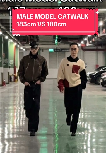 Male Model Catwalk Comparison: 183cm vs 180cm