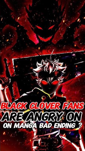 Black clover Fans are very Angry on manga Bad Ending ? | #shorts #anime #blackclover #asta #yuno