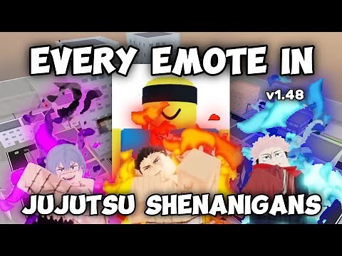 ALL THE EMOTES IN JUJUTSU SHENANIGANS (116 TOTAL - V1.48)