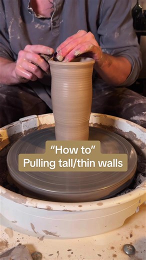How to Pull Tall Thin Walls in Ceramics