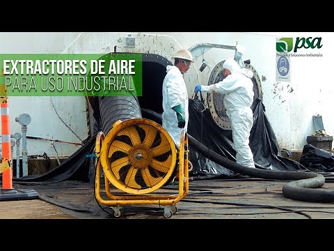 EXTRACTORES DE AIRE PARA USO INDUSTRIAL / PSA SAS.