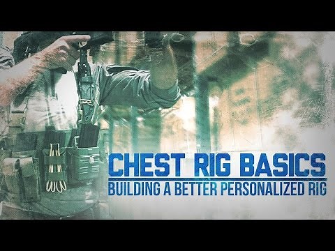 How To Build A Chest Rig | Chest Rig Basics