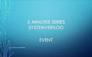 SystemVerilog每天5分钟 - 11 Events