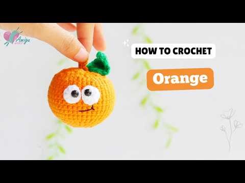 #717 | Crochet Orange | Crochet Fruits Amigurumi | Free Pattern | Amiguworld