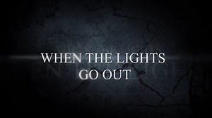 When The Lights Go Out