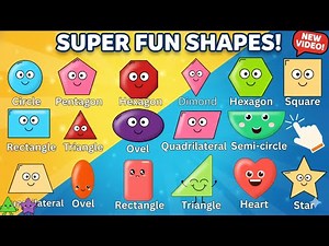 SUPER Fun Shapes Names for Kids! | Learn 2D Shapes Song & Educational Video