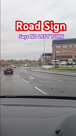 Road sign says no left turn. #ukdriving #drivingtips
