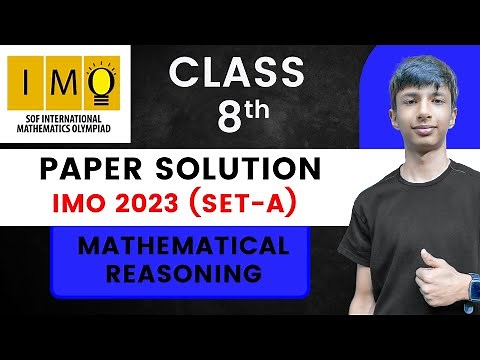 IMO Class 8 2023 Answers Set-A | Maths Olympiad Paper Solution | Mathematical Reasoning Answers