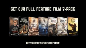 Newest Full Combo Set With Savings! Featuring ALL Seven of The Patterns of Evidence films. Own the full collection of feature films by filmmaker Timothy Mahoney. - Patterns of Evidence: The Exodus - Patterns of Evidence: The Moses Controversy - Patterns of Evidence: The Red Sea Miracle 1 - Patterns of Evidence: The Red Sea Miracle 2 - Patterns of Evidence: Journey to Mount Sinai 1 - Patterns of Evidence: Journey to Mount Sinai 2 - Patterns of Evidence: The Israel Dilemma : Ancient Prophecies Exp