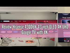 Review Hisense 43QD6N-43 inch QLED 4K UHD Google TV with 4K AI Upscaler, AI Sports Mode, Dolby Atmos