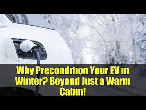 Why Precondition Your EV in Winter? Beyond Just a Warm Cabin!