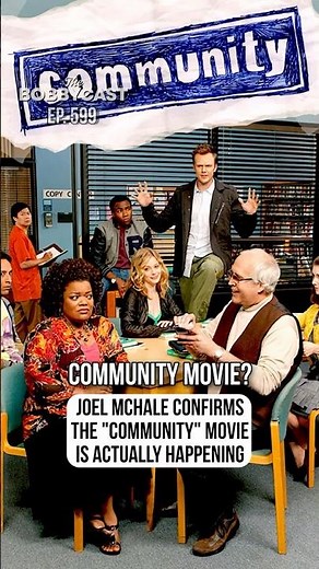 IT'S HAPPENING!! Joel McHale confirms the "Community" movie is actually happening!