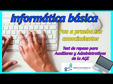Informática básica en las oposiciones de la AGE: Test de repaso
