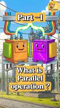 🤯What is Parallel Operation of Transformers? Simple Explanation#viral#trending#viralvideo