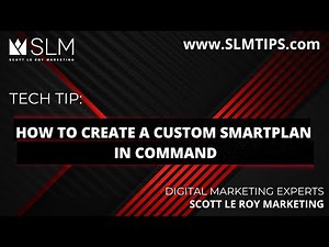 Tech Tip: How to Create a Custom SmartPlan in Command