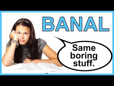 😴 Learn English Words - BANAL - Meaning, Vocabulary Lesson with Pictures and Examples