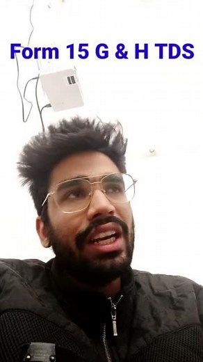 What is form 15G and Form 15H