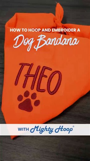 How to Hoop and Embroider a Dog Bandana with the 5.5” Mighty Hoop Fixture