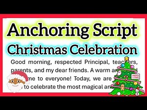 Anchoring Script for Christmas Celebration in School 670 Words Anchoring Speech in English Video 4