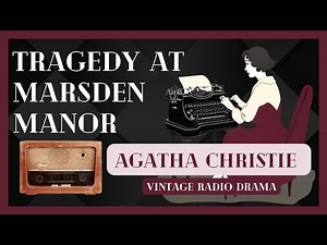 Vintage Radio Drama 1942 - Agatha Christie - Hercule Poirot Mystery - DETECTIVE STORY