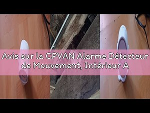 Avis sur la CPVAN Alarme Détecteur de Mouvement, Intérieur Alarme Maison sans Fil avec Sirene (125dB