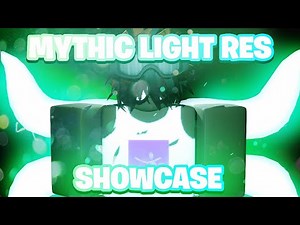 Light Resurrection Showcase [TYPE SOUL] *NEW*