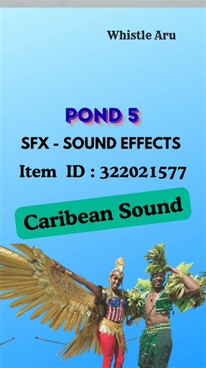 SFX - Sound Effect - POND5 - Caribean Sound - whistle