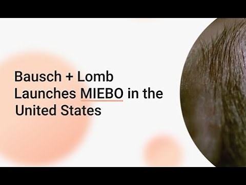 Bausch + Lomb Launches MIEBO (Perfluorohexyloctane Ophthalmic Solution) in the United States