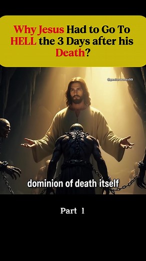 Understanding Jesus' Three Days in Hell After Death