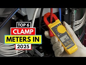 Best Clamp Meters 2025 | Top 6 for Accurate Electrical Testing