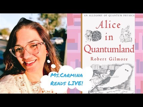 Alice In Quantumland ⚛️ Chapter 2 ...continues | Ms.Carmina Reads