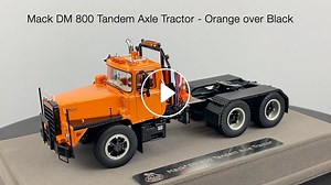 Mack DM 800 Tandem Axle Tractor - Orange over Black