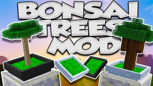 Bonsai Trees Mod Para Minecraft 1.18.2, 1.15.2, 1.14.4, 1.12.2 - ZonaCraft