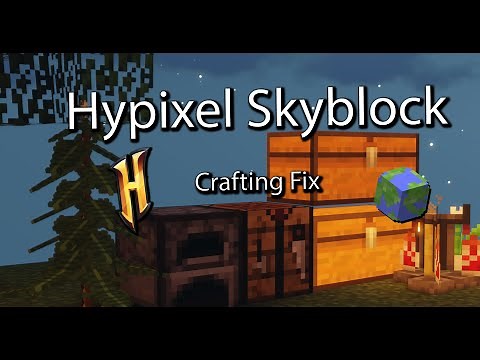 How to fix Minecraft Hypixel Skyblock Crafting Glitch (1.17)