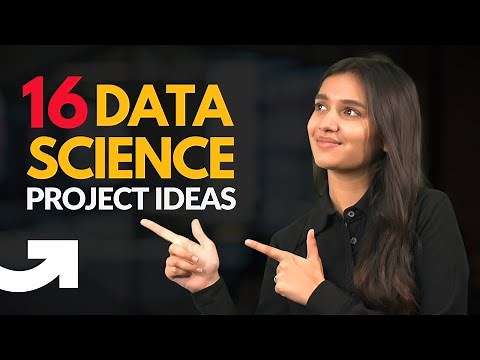 16 Best Data Science Project Ideas | Data Science Projects for Beginners & Advanced