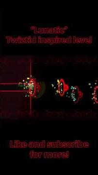 “Lunatic” Twiztid inspired Geometry Dash Level (2.1)