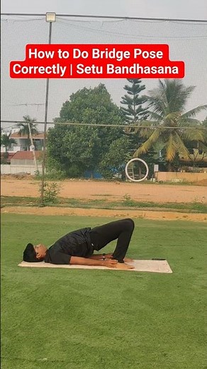 How to Do Bridge Pose Correctly | Setu Bandhasana Tutorial description for this#yoga #yogapractice