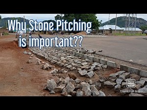 Why Stone Pitching is important | How to Use boulders for Stone Pitching