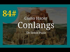 Cómo Crear Conlangs