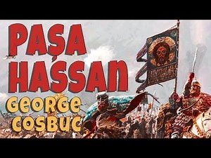 Pasa Hassan - George Cosbuc