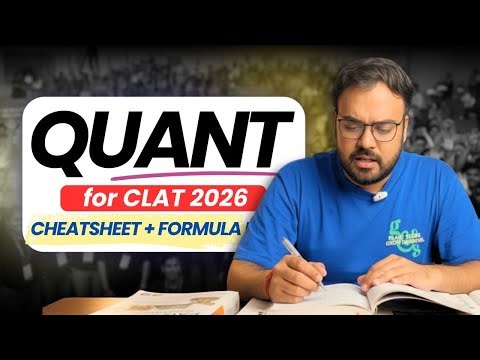 How to manage Maths/ Quant/ DI from here to CLAT 2026 | Cheatsheet + Formula Book Attached